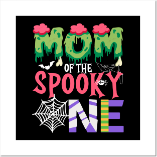 Mom Of The Spooky One Halloween First 1st Birthday Party Posters and Art